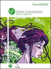 Libro Burumballa. Vol. 2: Strane connessioni. Gente al crocevia.