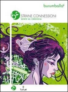 Burumballa. Vol. 2: Strane connessioni. Gente al crocevia..pdf