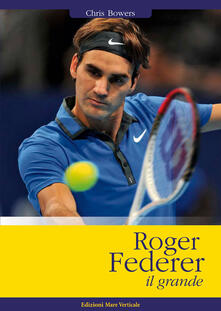 Roger Federer il grande.pdf