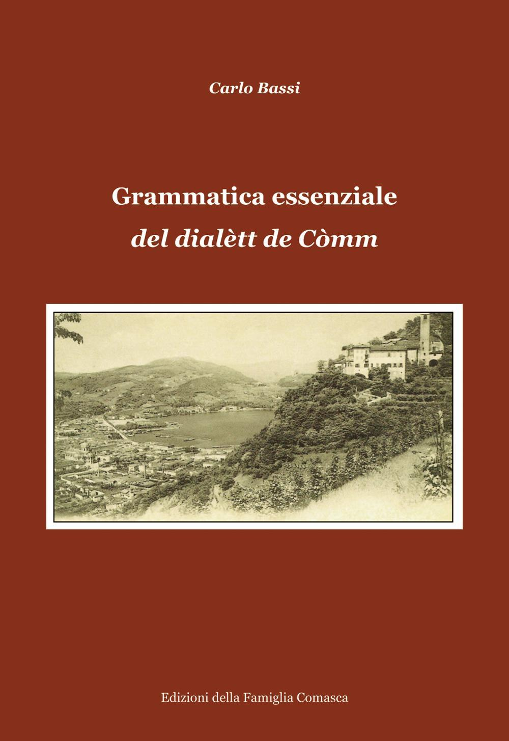 Image of Grammatica essenziale del dialètt de Còmm