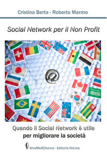 Social network per il non profit. Quando il social network è utile per migliorare la società.pdf