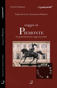 Viaggio in Piemonte. Una guida gourmArt che si legge come un libro.pdf