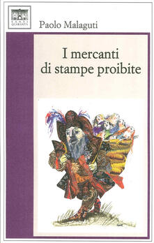 I mercanti di stampe proibite.pdf
