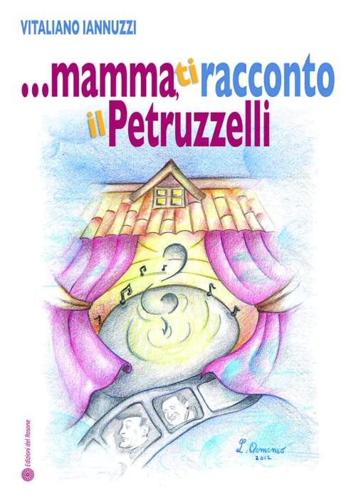 Image of ... Mamma, ti racconto il Petruzzelli