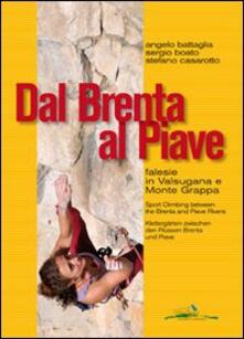 Dal Brenta al Piave. Falesie in Valsugana e Monte Grappa.pdf