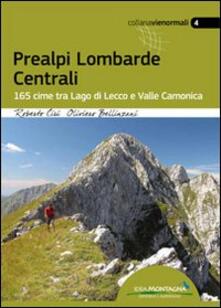 Prealpi lombarde centrali. 165 cime tra lago di Lecco e valle Camonica.pdf