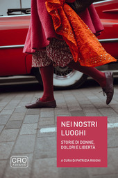 Cover  Nei nostri luoghi : storie di donne, dolori e libertà