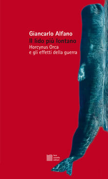 Il lido più lontano. Horcynus Orca e gli effetti della guerra.pdf