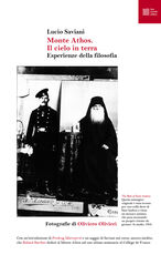 Libro Monte Athos. Il cielo in terra. Esperienze della filosofia Lucio Saviani