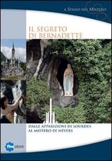 Libro Il segreto di Bernadette. DVD. Con libro Marina Ricci Riccardo Piol