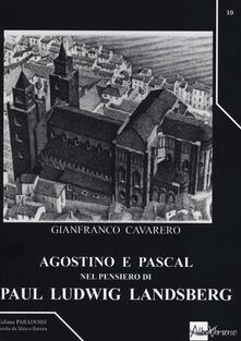 Agostino e Pascal nel pensiero di Paul Ludwig Landsberg.pdf