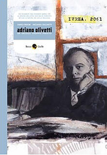 Adriano Olivetti. Un secolo troppo presto.pdf