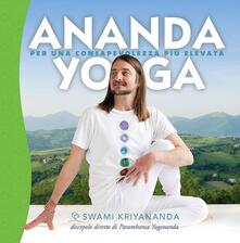 Ananda yoga. Per una consapevolezza più elevata.pdf