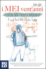 Libro I MEI vent'anni. Il Meeting delle Etichette Indipendenti 1994-2014