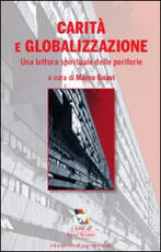Libro Carità e globalizzazione. Una lettura spirituale delle periferie