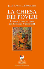 Libro La chiesa dei poveri. La sfida sempre attuale del Concilio Vaticano II Joan Planellas Barnosell