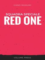  Squadra Speciale Red One