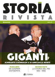 Storia Rivista (2018). Vol. 2: Giganti. Almirante e Romualdi a 30 anni dalla morte..pdf