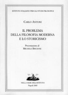 Il problema della filosofia moderna e lo storicismo.pdf