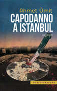 Libro Capodanno a Istanbul Ahmet Umit