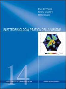 Elettrofisiologia pratioca della visione.pdf