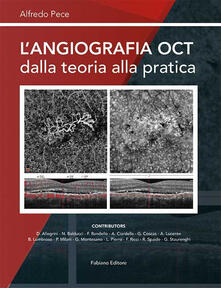 L angiografia OCT dalla teoria alla pratica.pdf