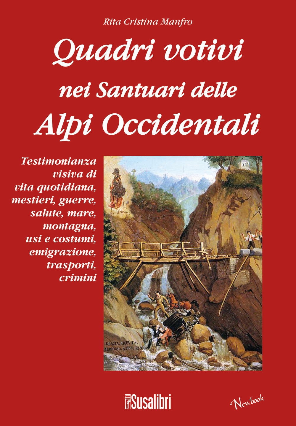 Image of Quadri votivi nei santuari delle Alpi Occidentali. Ediz. illustrata