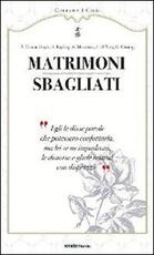 Libro Matrimoni sbagliati