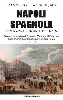 Librisulladiversita.it Napoli spagnola. Vol. 6: Sommario e indice dei nomi. Image