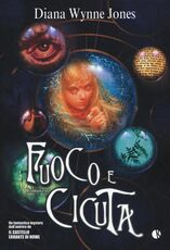 Libro Fuoco e cicuta Diana Wynne Jones