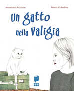 Libro Un gatto nella valigia. Ediz. illustrata Annamaria Piccione