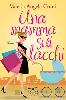 Una mamma sui tacchi.pdf