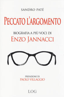 Peccato largomento. Biografia a più voci di Enzo Jannacci.pdf