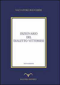 Image of Dizionario del dialetto vittoriese