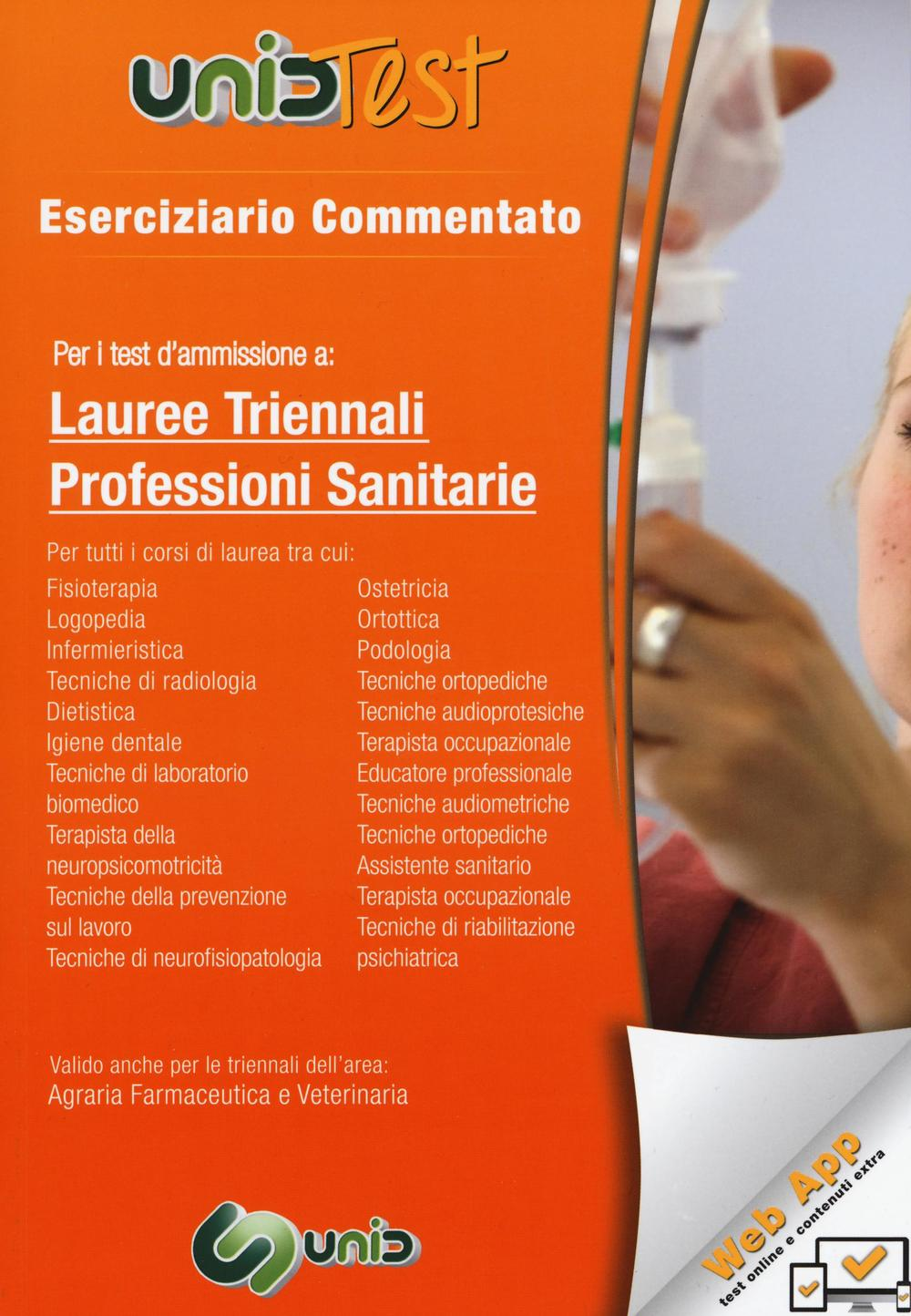 Image of UnidTest 2. Eserciziario commentato per i test d'ammissione a lauree triennali professioni sanitarie. Con aggiornamento online
