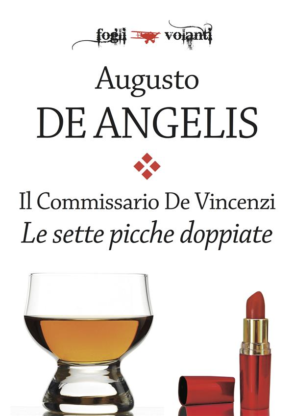 picche_doppiate_commissario_Vincenzi_falsopiano
