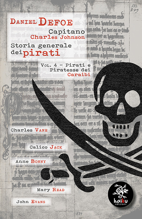 Image of Storia generale dei pirati. Vol. 4: Pirati e Piratesse dei Caraibi.