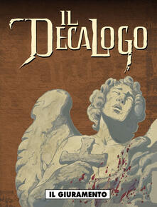 Il giuramento. Il decalogo. Vol. 2.pdf