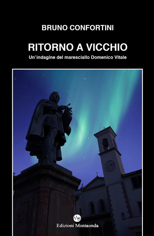 Image of Ritorno a Vicchio. Un'indagine del maresciallo Domenico Vitale