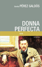 Libro Donna perfecta Benito Pérez Galdós