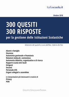 300 quesiti 300 risposte. Per la gestione delle istituzioni scolastiche.pdf