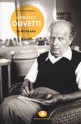 Libro Adriano Olivetti. La biografia Valerio Ochetto