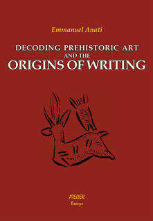 Rallydeicolliscaligeri.it Decoding prehistoric art and the origins of writing Image