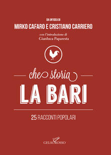 Che storia La Bari. 25 racconti popolari.pdf