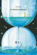 Libro Lo spazio obliquo Lidia Furlan