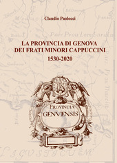 Copertina  La provincia di Genova dei frati minori cappuccini 1530-2020