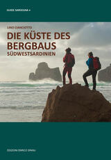 Libro Die küste des bergbaus. Südwest Sardinien Lino Cianciotto
