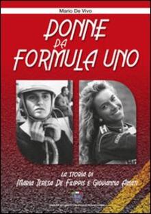 Donne da Formula Uno. Ediz. illustrata.pdf