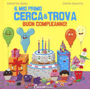 Libro Buon compleanno! Il mio primo cerca & trova Sandrine Beau