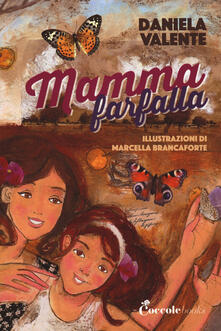 Mamma farfalla. Ediz. ad alta leggibilità.pdf